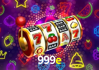 Descubra o Mundo do Cassino Online com 999e